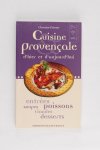 Étienne, Christian - Cuisine provençale. d'hier et d'aujourd'hui