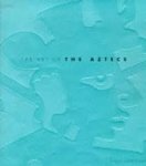 Cawthorne, Nigel - The Art of the Aztecs