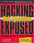 Scambray, Joel - Shema Mike - Hacking Exposed Web Applications