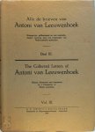 Antonie van Leeuwenhoek - Alle de Brieven Van Antoni Van Leeuwenhoek - Deel III The collected letters of Antoni van Leeuwenhoek - Volume III