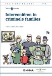 A. Boer, R. Ceulen - Politiewetenschap 94A -   Interveniëren in criminele families