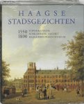 Charlotte Dumas, J. van der Meer Mohr - Haagse stadsgezichten 1550-1800