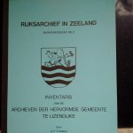 Franken, A.F. - Rijksarchief in Zeeland. Inventarisreeks nr.2: Inventaris van de archieven der Hervormde Gemeente te IJzendijke