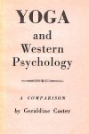 Coster, Geraldine - Yoga and Western Psychology