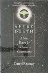 D.C. Reanney - After Death A New Future for Human Conciousness