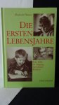 Plattner, Elisabeth, - Die ersten Lebensjahre.