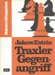 Estrin, Jakow - Traxler Gegenangriff -Modernes Eröffnungswissen