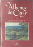 Christian Lesage 277567, Jacques Thiébaut 36840 - Albums de Croÿ VII - Comté de Hainaut IV Prévoté de Valenciennes et Châtellenie de Bouchain