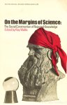 WALLIS, R., (ED.) - On the margins of science. The social construction of rejected knowledge.