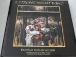 Wilson, Donald Roller - A strong night wind