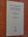 KENYON, FREDERIC G. - Recent developments in the textual criticism of the Greek bible. The Schweich lectures of the British Academy 1932.