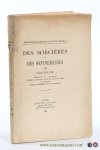 Molitor, Ulric. - Des sorcières et des devineresses. Reproduit en fac-simile d'aprés l'édition latine de cologne 1489 et traduit pour la première fois en français. Molitor, Ulric. - Des sorcières et des devineresses. Reproduit en fac-simile d'aprés l'édition latine de cologne 1489 et traduit pour la première fois en français.
