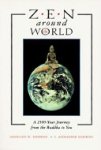C. Alexander Simpkins ,  Annellen M. Simpkins - Zen Around the World