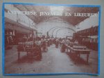 Houtman, Erik, Somer, Patricia de, e.a.. - Antwerpse jenevers en likeuren.
