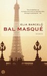 Elia Barcelo ; Elia Barceló - Bal masque