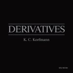 K.C. Korfmann - Derivatives