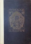 Albert Grünwedel - Mythologie du Buddhisme  Au Tibet et en Mongolie basée sur la collection Lamaïque du Prince Oukhtomsky