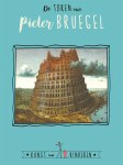 Ceciel de Bie - De Toren van Pieter Bruegel + 3D bouwplaat