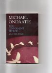 Ondaatje Michael - The Cinnamon Peeler, selected Poems