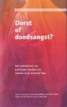 Goossensen, Anne e.a. - Dorst of doodsangst ? het onderkennen van (spirituele) signalen van cliënten in de terminale fase