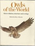 Burton, John A. - Owls of the world. Their evolution, structure and ecology