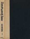 Peters, H.F - Zarathustra's Sister: The case of Elisabeth and Friedrich Nietzsche