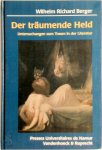 W.R. Berger , Norbert Lennartz 288838 - Der träumende Held