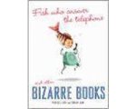 R. Ash - Fish Who Answer The Telephone And Other Bizarre Books R. Ash - Fish Who Answer The Telephone And Other Bizarre Books