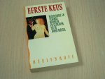 Diverse auteurs - EERSTE KEUS  - Nederlandse en Vlaamse verhalen en gedichten uit de jaren tachtig