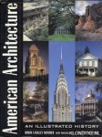 Langley Sommer, Robin & Korab, Balthazar - American Architecture, an illustrated history