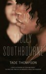 Tade Thompson 194128 - The Legacy of Molly Southbourne