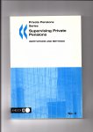  - Supervising Private Pensions. Institutions and methods.