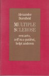 Burnfield, Alexander - Multiple Sclerose. Een arts, zelf m.s.-patiënt, helpt anderen