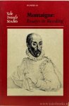 MONTAIGNE, M. DE, DEFAUX, G., (ED.) - Montaigne: Essays in reading.