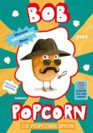Maranke Rinck - De Popcorn Spion-Bob Popcorn