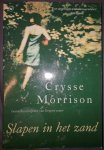 Morrison. Crysse - Slapen in het zand