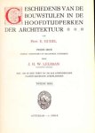 J.H.W. Leliman - Geschiedenis van de bouwstijlen in de hoofdtijdperken der architektuur deel 2