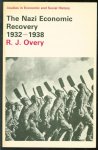 Overy, R.J. - The Nazi economic recovery, 1932-1938