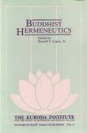 Lopez, Donald S. - Buddhist hermeneutics