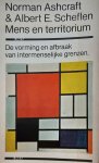 ASHCRAFT Norman, SCHEFLEN Albert E. - Mens en territorium. De vorming en afbraak van intermenselijke grenzen. (vertaling van People Space: The Making and Breaking of Human Boundaries - 1976)