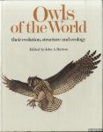 Burton, John A. - Owls of the World: Their Evolution, Structure and Ecology