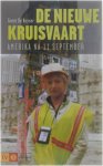 Greet De Keyser - De nieuwe kruisvaart - Amerika na 11 september