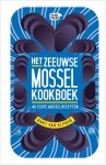 Bart van Olphen 233051 - Het Zeeuwse mossel kookboek 40 echte mosselrecepten