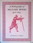 Cockle, Maurice J.D. - A Bibliography of Military Books Up to 1642