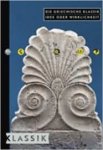  - Die Griechische klassik  Idee oder wirklichkeit