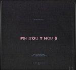 Peter Eisenman, Nina Hofer, Jeffrey Kipnis - Peter Eisenman, Fin D'Ou T Hou S  / find out house
