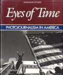 Fulton, Marianne - Eyes of Time: Photojournalism in America