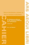 G.E. van Maanen - De Zutphense juffrouw en de ontrouwe bediende van Lindenbaum / Ars Aequi Cahiers rechtsvergelijking en rechtsgeschiedenis