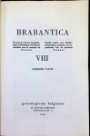 collectief - Brabantica Receuil de travaux de généalogie , d'heraldique et d'histoire familiale pour la province de Brabant , bundel werken over familiegeschiedenis , geslacht- en wapenkunde voor de provincie Brabant, Volume VIII , première partie