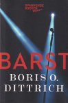 Dittrich, Boris O. - Barst [t.g.v. de Spannende Boeken Weken 2018]